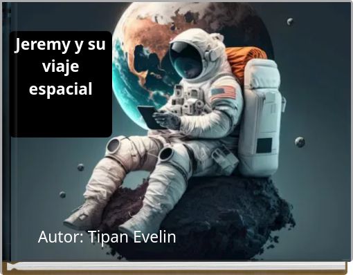 Jeremy y su viaje espacial