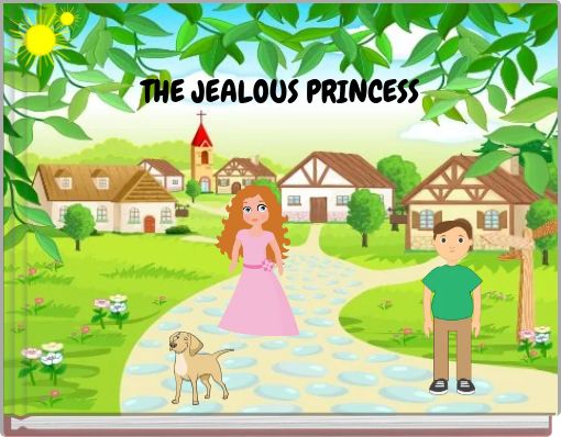 THE JEALOUS PRINCESS
