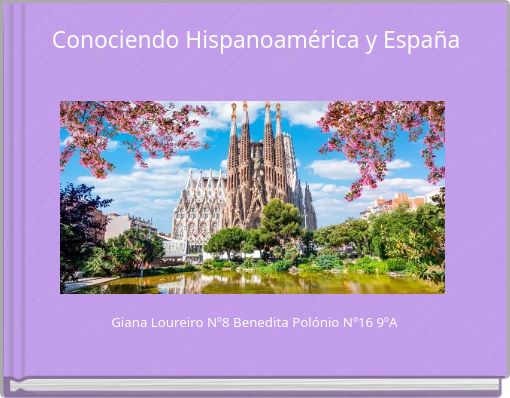 Conociendo Hispanoamérica y España