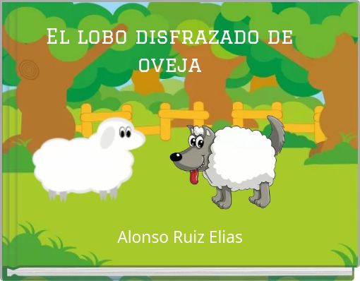 El lobo disfrazado de oveja