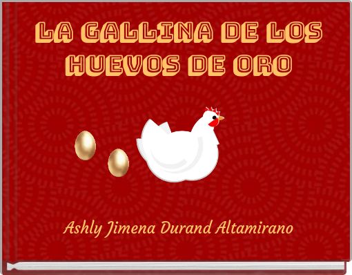 La gallina de los huevos de oro