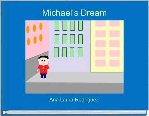 Michael's Dream