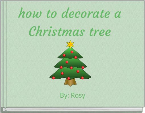 how to decorate a Christmas tree