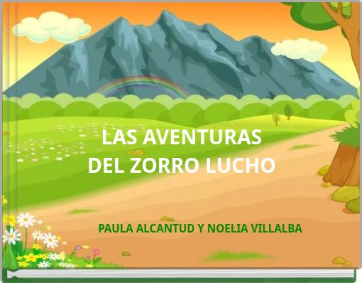 LAS AVENTURAS DEL ZORRO LUCHO