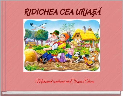 RIDICHEA CEA URIAŞǍ