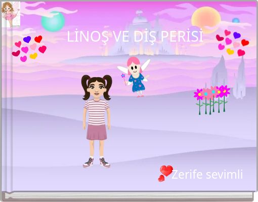 LİNOŞ VE DİŞ PERİSİ