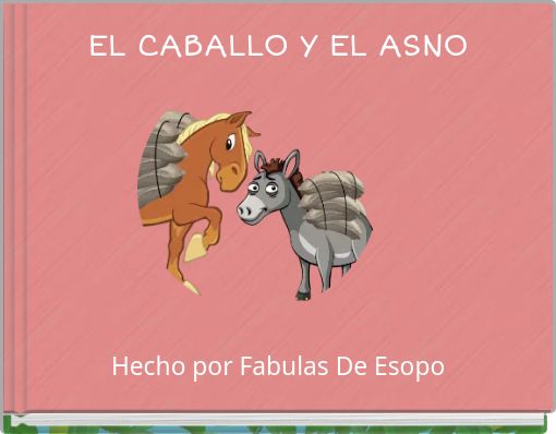 EL CABALLO Y EL ASNO