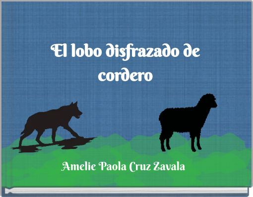 El lobo disfrazado de cordero