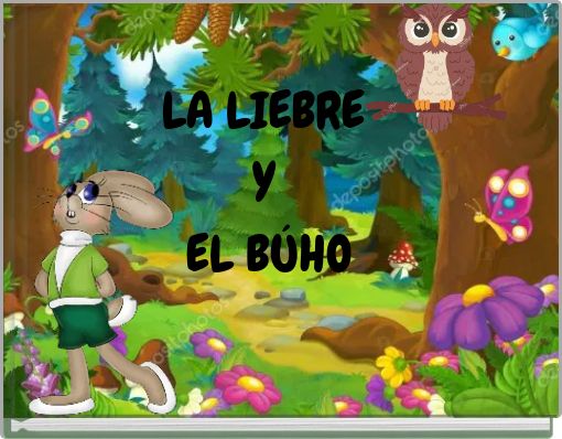 LA LIEBRE Y EL B&Uacute;HO