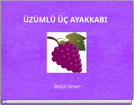 ÜZÜMLÜ ÜÇ AYAKKABI