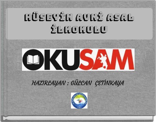 HÜSEYİN AVNİ ASAL İLKOKULU