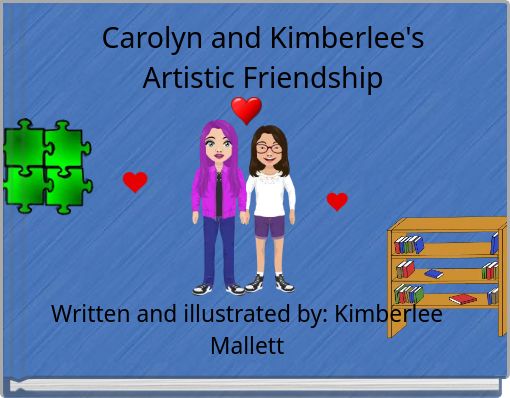 Carolyn and Kimberlee's Artistic Friendship