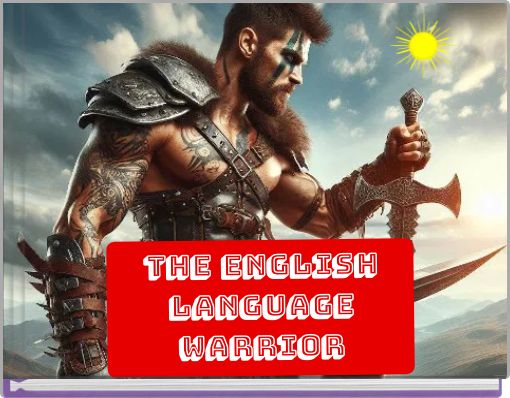 The English Language warrior