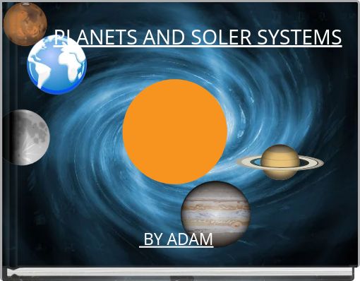 PLANETS AND SOLER SYSTEMS