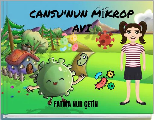 CANSU'NUN MİKROP AVI