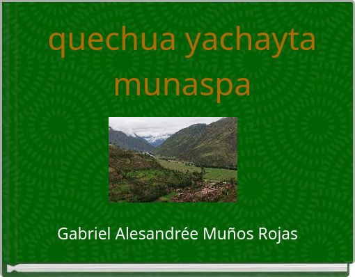 quechua yachayta munaspa