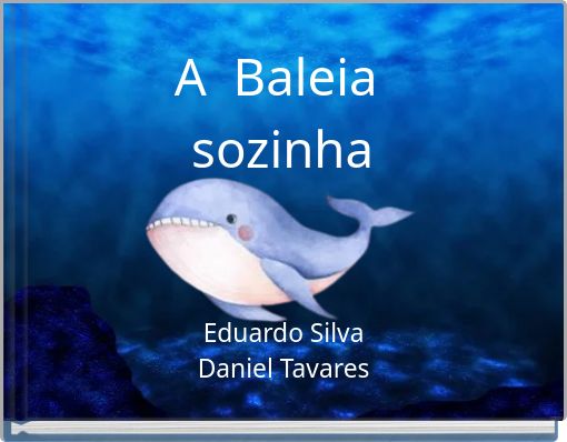 A Baleia sozinha