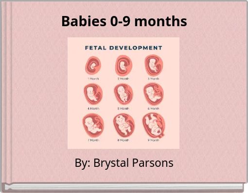 Babies 0-9 months