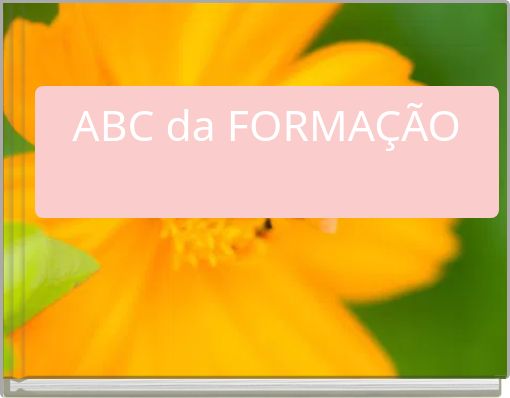 ABC da FORMA&Ccedil;&Atilde;O