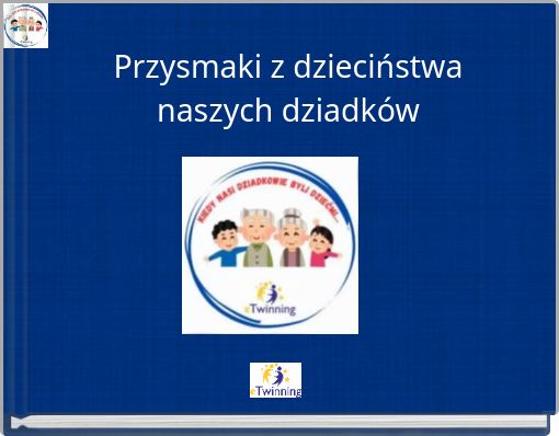 Przysmaki z dzieciństwa naszych dziadków