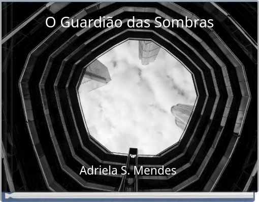O Guardião das Sombras