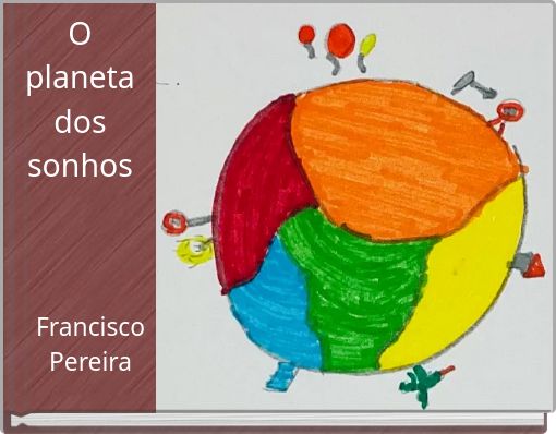 O planeta dos sonhos