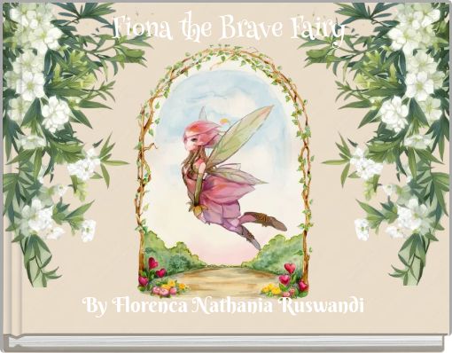 Fiona the Brave Fairy