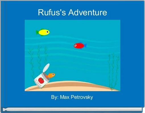 Front cover of 'Rufus's Adventure' 