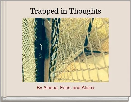 Front cover of 'Trapped in Thoughts' 