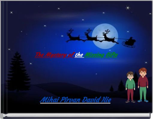 The Mystery of the Missing Gifts