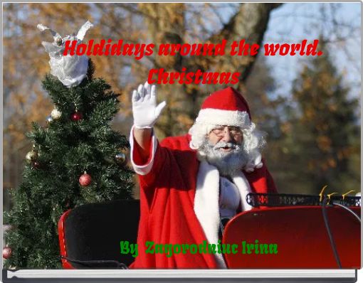 Holdidays around the world. Christmas