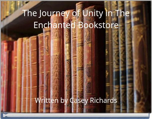 The Journey of Unity in The Enchanted Bookstore