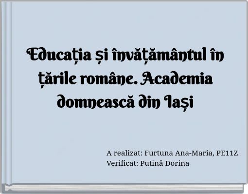 Educația și învățământul în țările române. Academia domnească din Iași