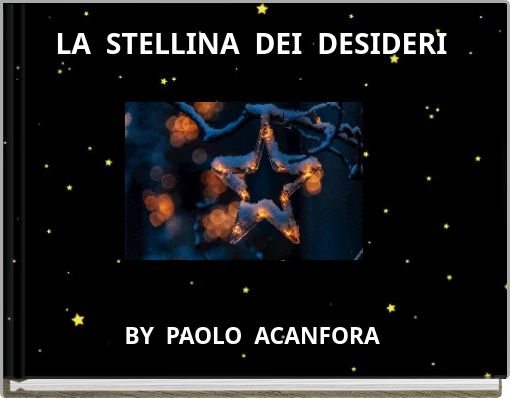 LA STELLINA DEI DESIDERI