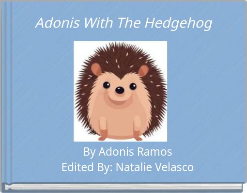 Adonis With The Hedgehog