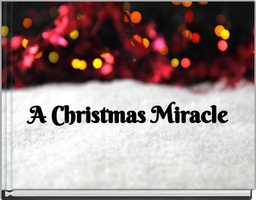 A Christmas Miracle