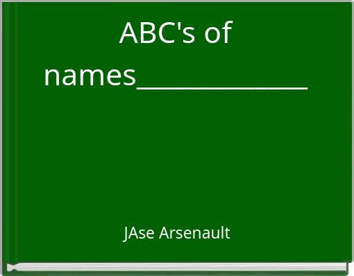 ABC's of names_____________