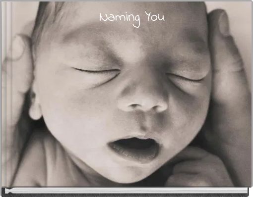 Naming You