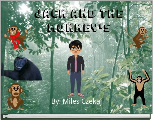 Jack and the Monkey's