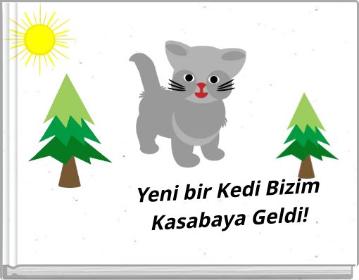 Yeni bir Kedi Bizim Kasabaya Geldi!