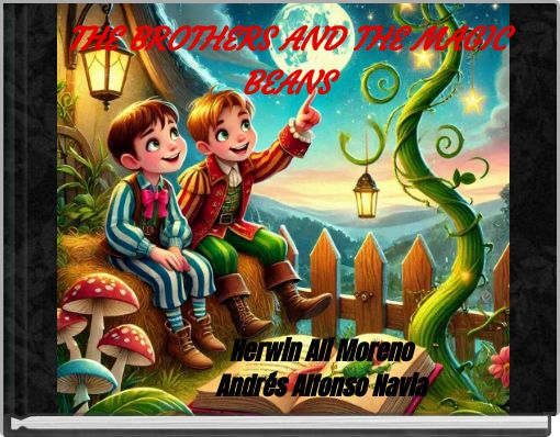Front cover of 'THE BROTHERS AND THE MAGIC BEANS' 