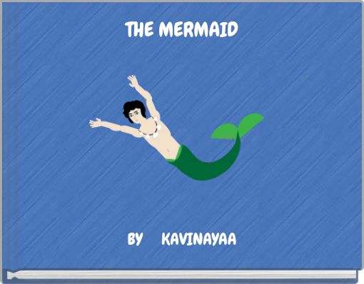THE MERMAID