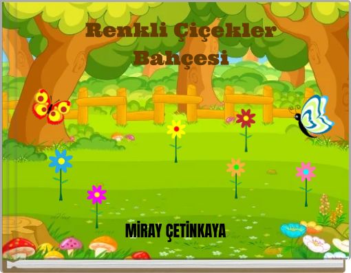 Renkli Çiçekler Bahçesi