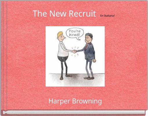 The New Recruit En Italiano!