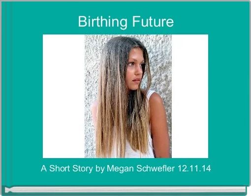Front cover of 'Birthing Future' 