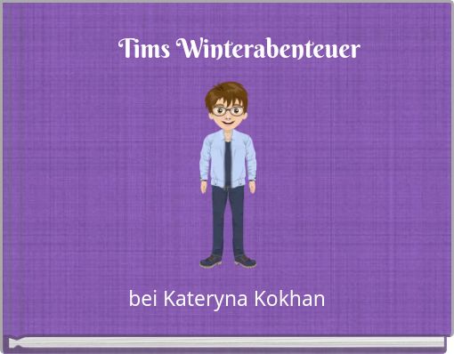 Tims Winterabenteuer