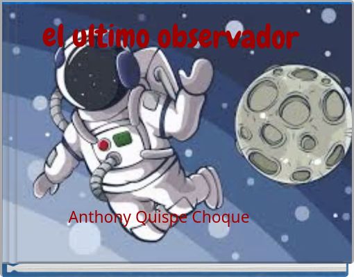el ultimo observador