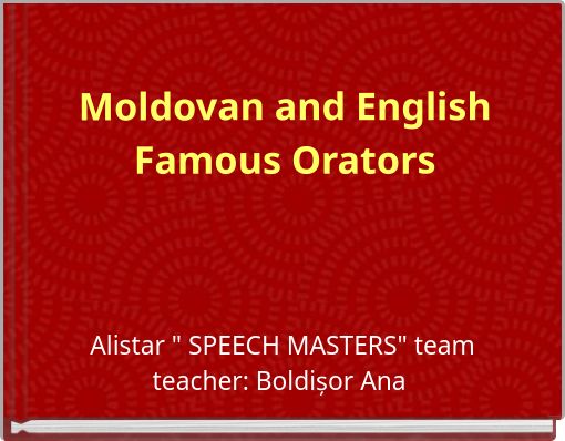 Moldovan and English Famous Orators