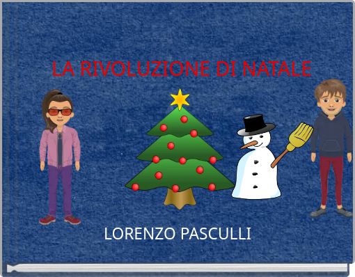 LA RIVOLUZIONE DI NATALE