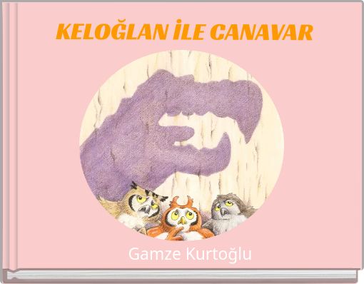 KELOĞLAN İLE CANAVAR